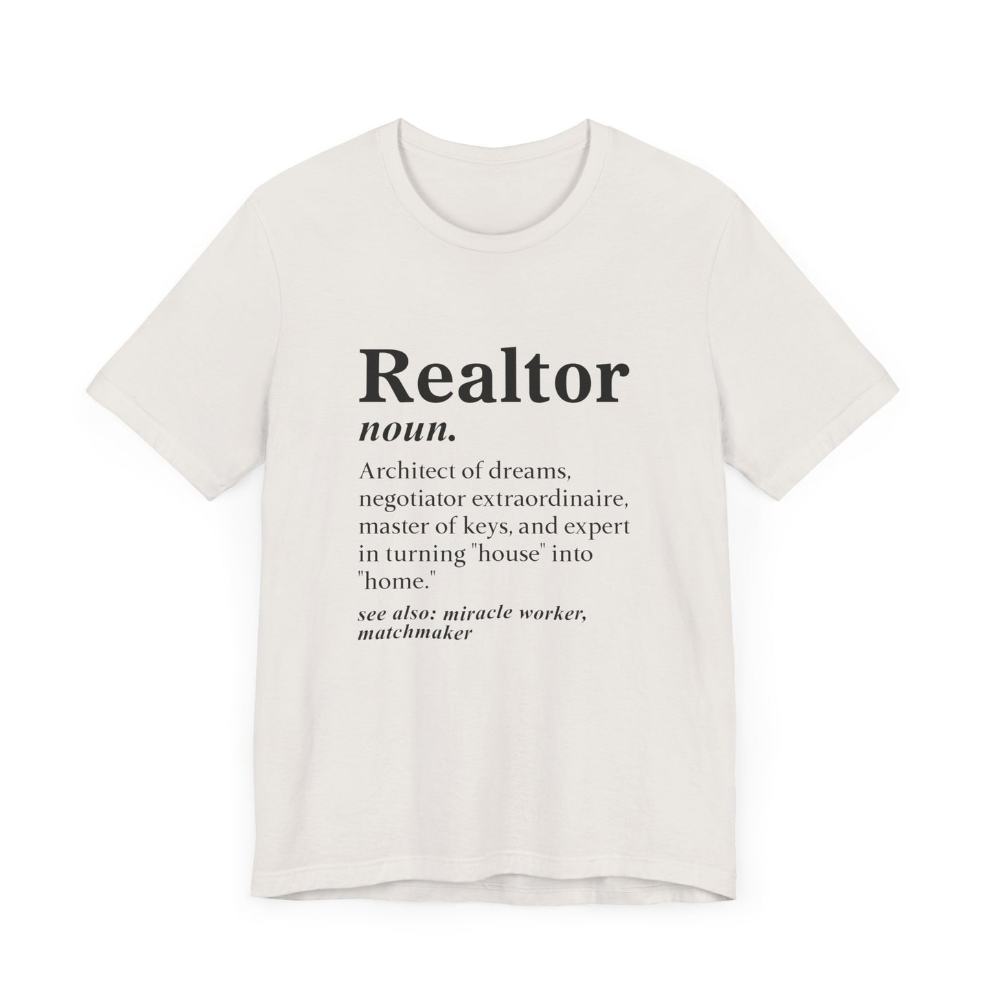 Realtor Definition T-Shirt