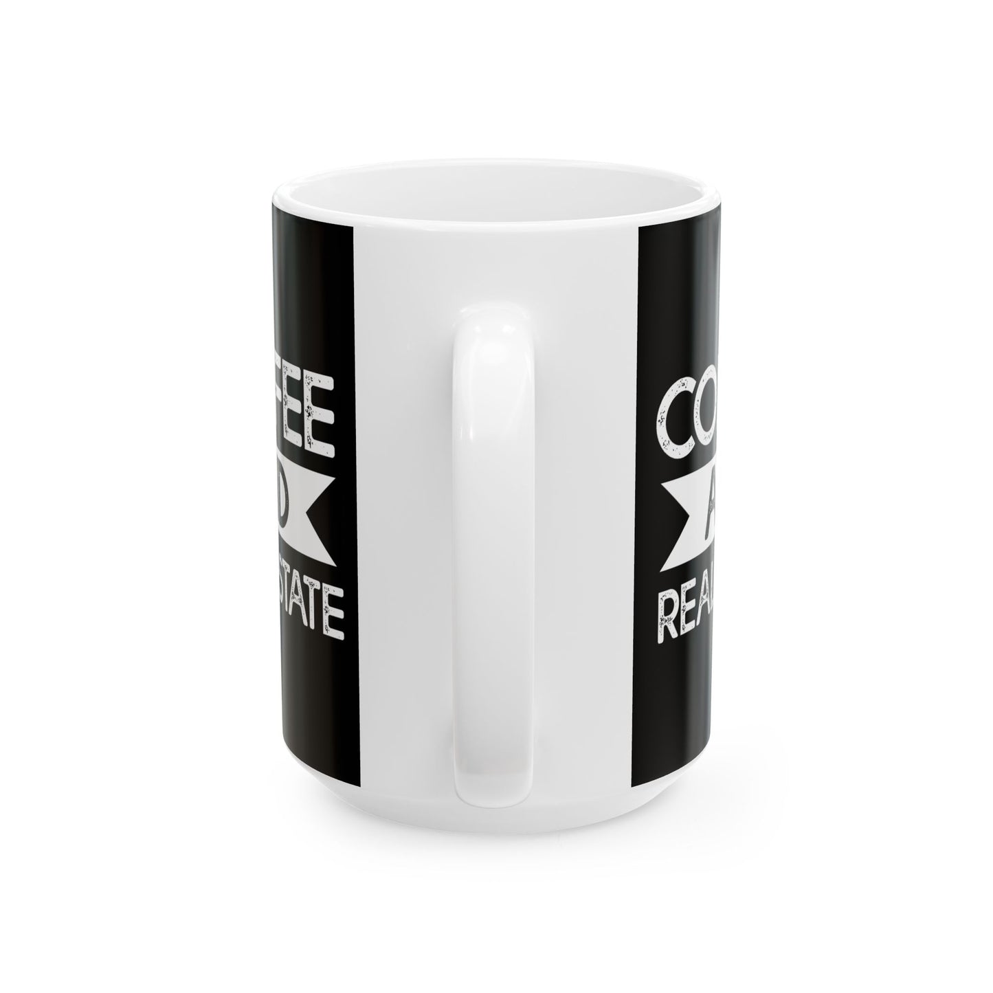 Coffee & Real Estate - Ceramic Mug, (11oz, 15oz)