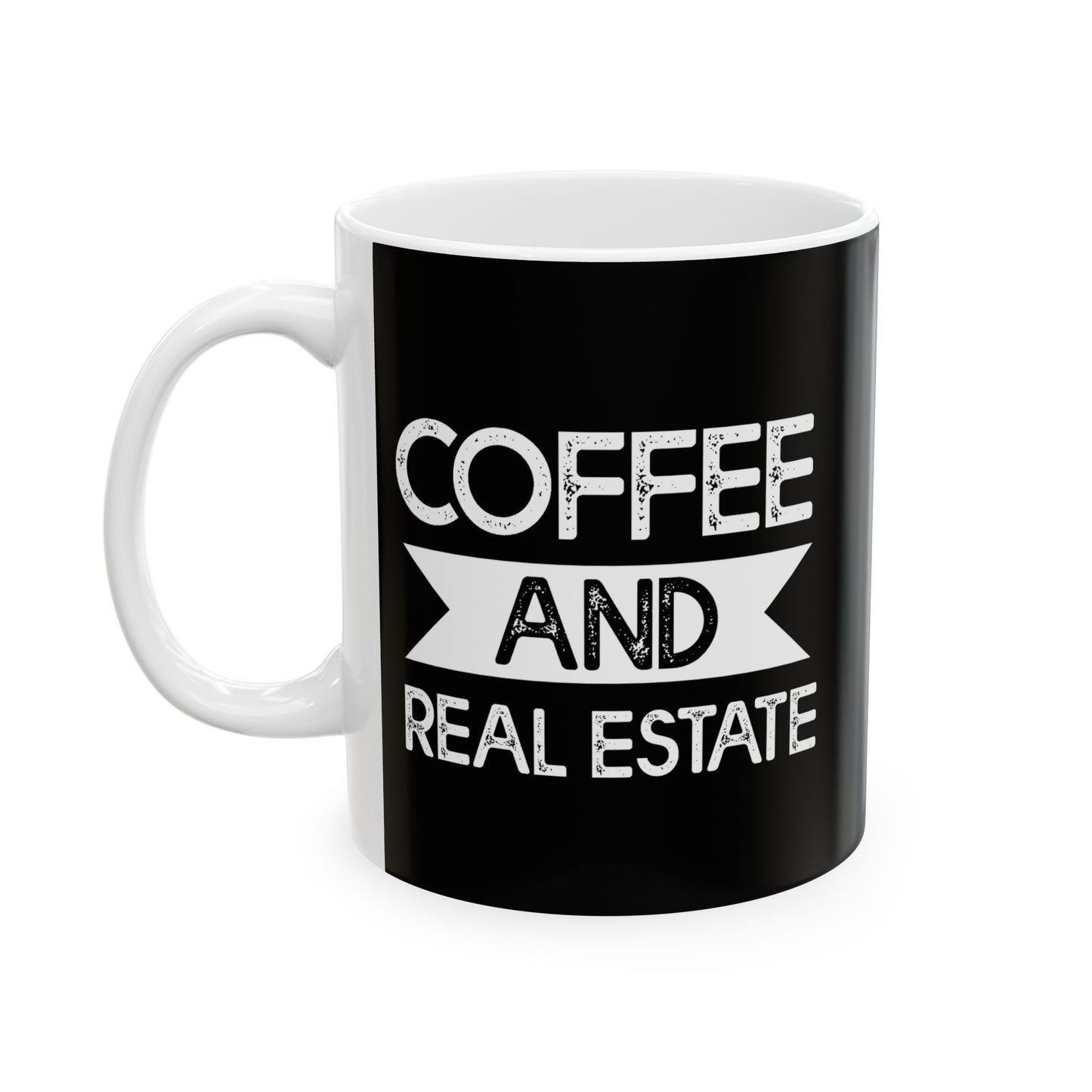 Coffee & Real Estate - Ceramic Mug, (11oz, 15oz)