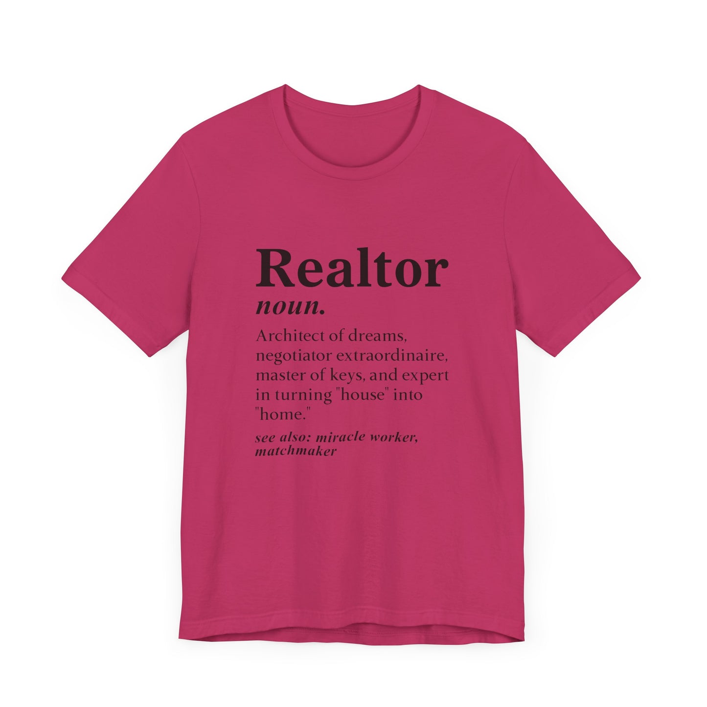 Realtor Definition T-Shirt