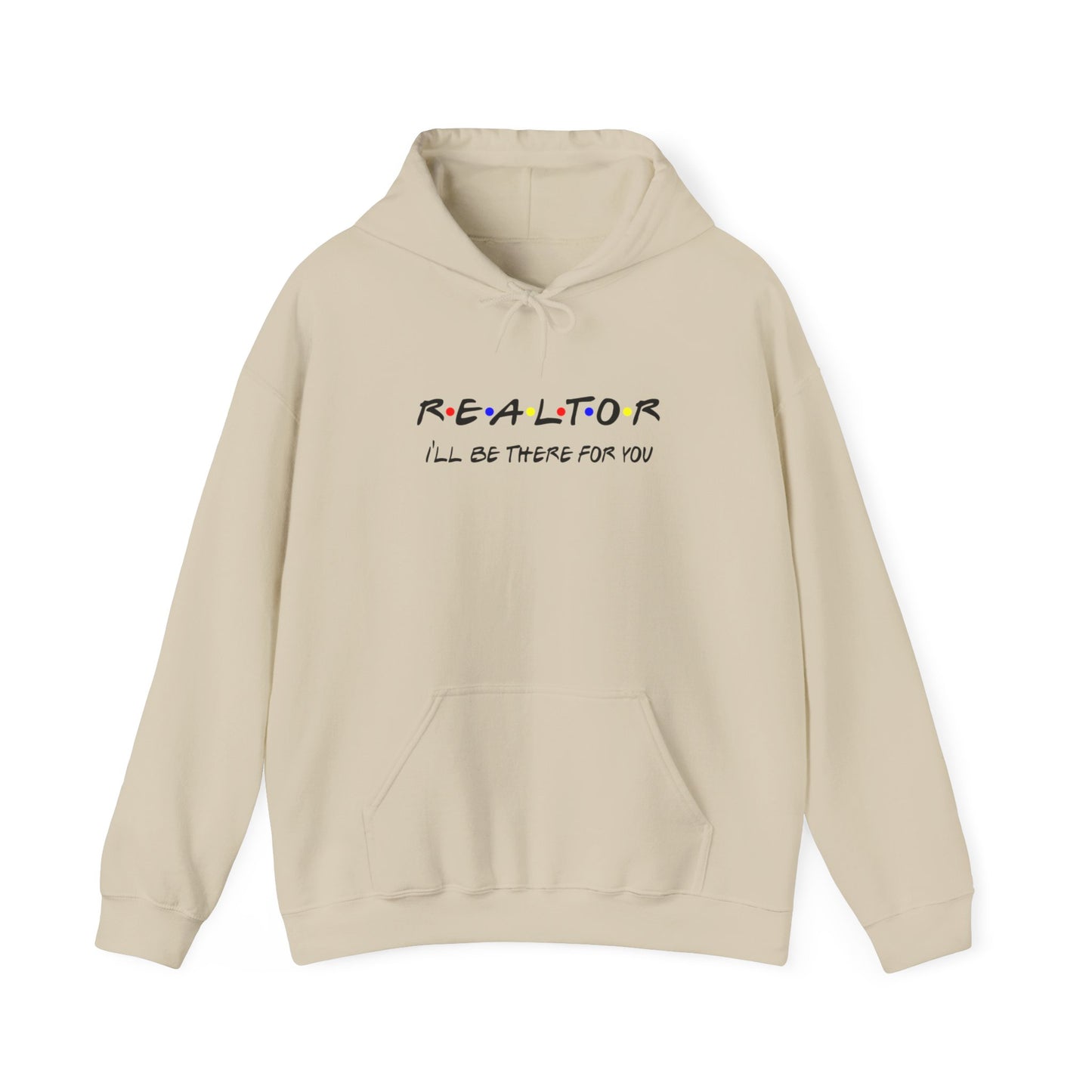 I'll be there for  you Hoodie