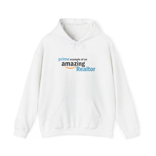 Prime Example of an Amazing Realtor Hoodie