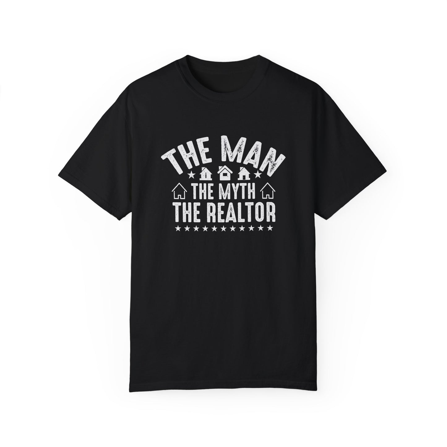 The Man The Myth The Realtor T-Shirt