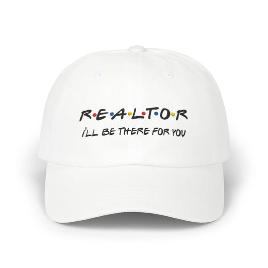 Realtor - I'll Be There For You - Cap