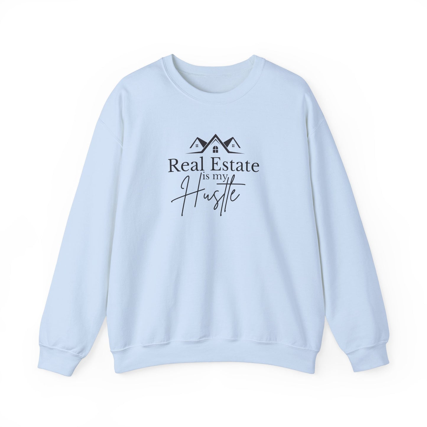 Real Estate Hustle Sweatshirt