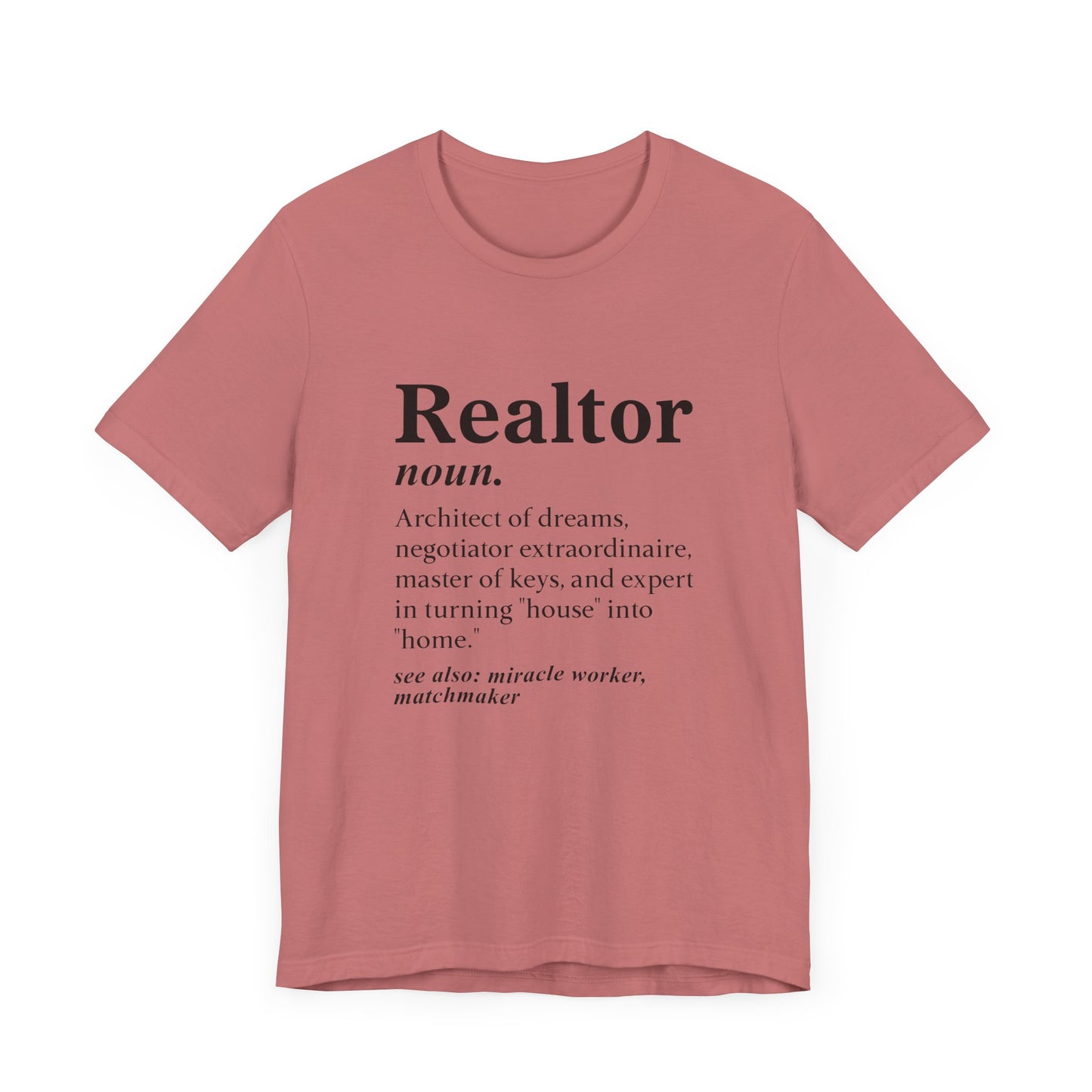 Realtor Definition T-Shirt