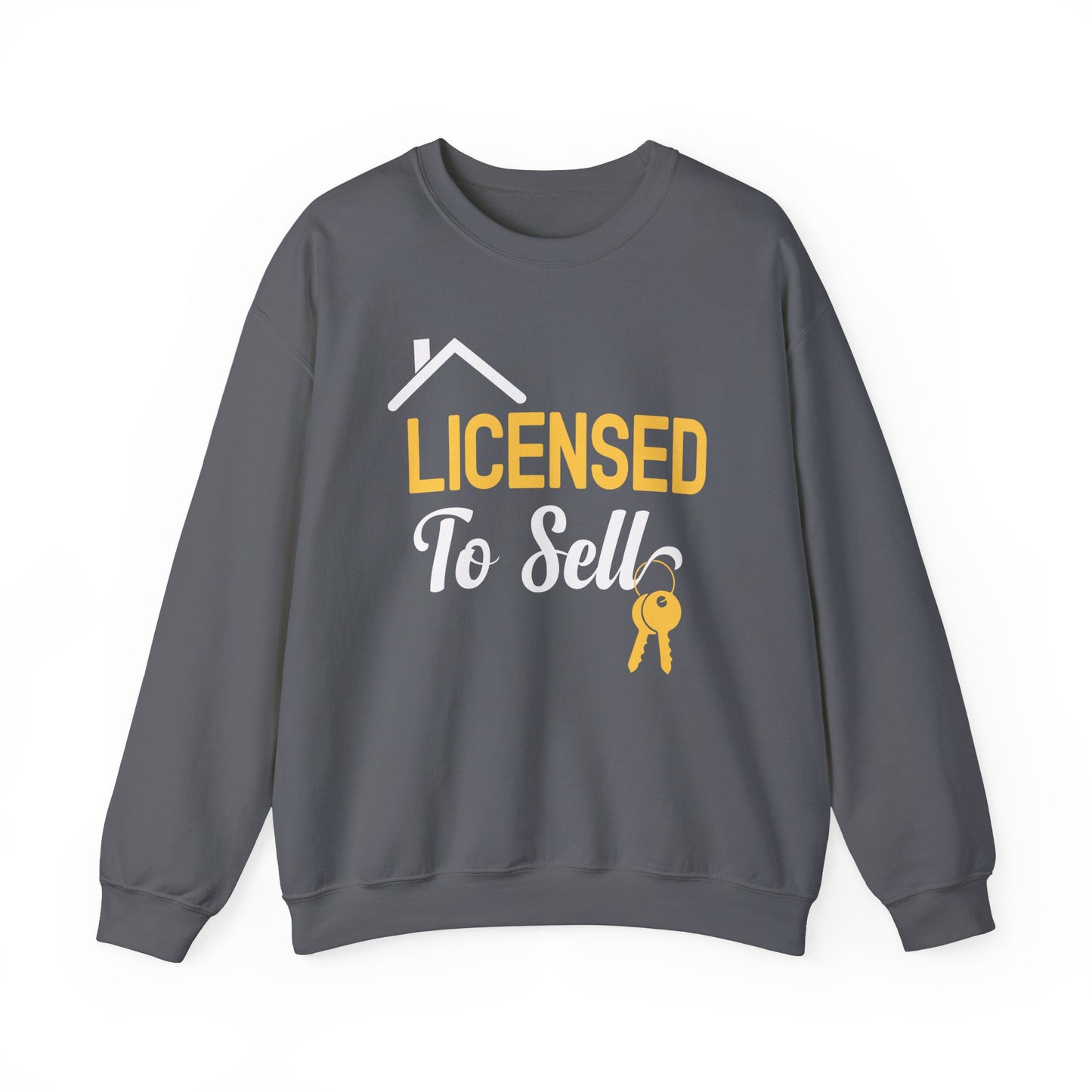 Licensed To Sell Sweatshirt