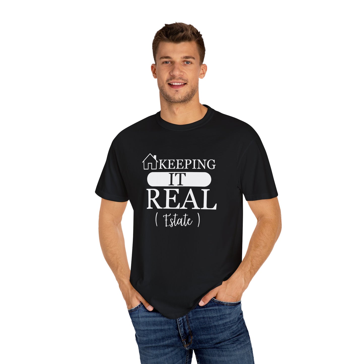 Keeping it Real Estate T-Shirt