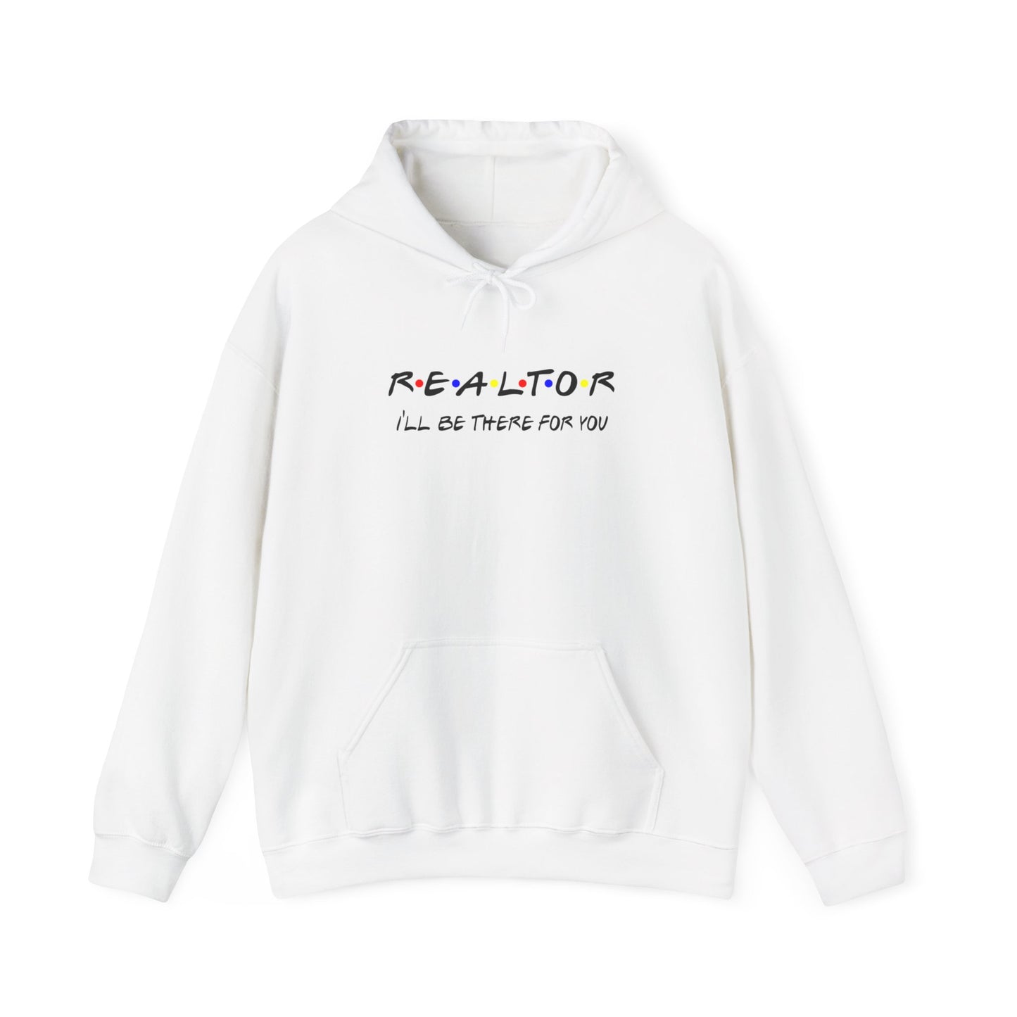 I'll be there for  you Hoodie