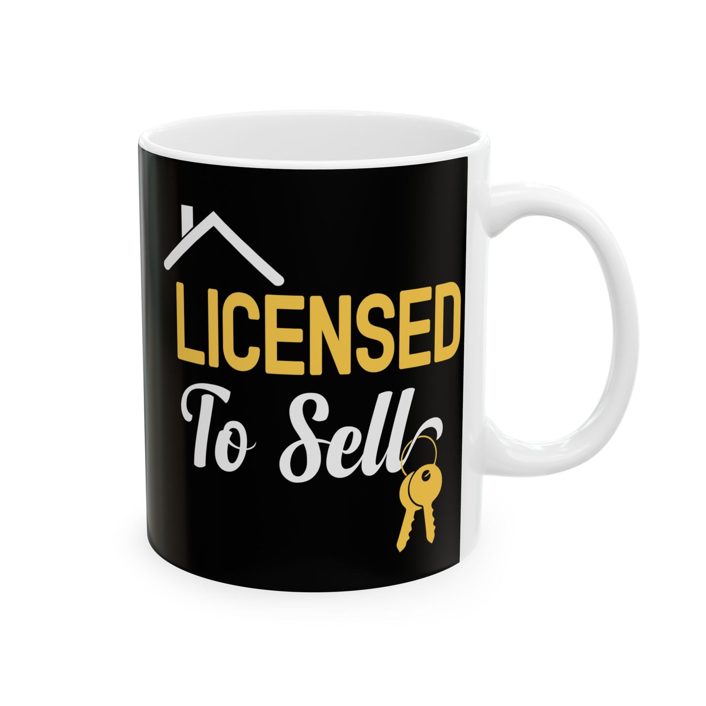 Licensed To Sell - Ceramic Mug, (11oz, 15oz)