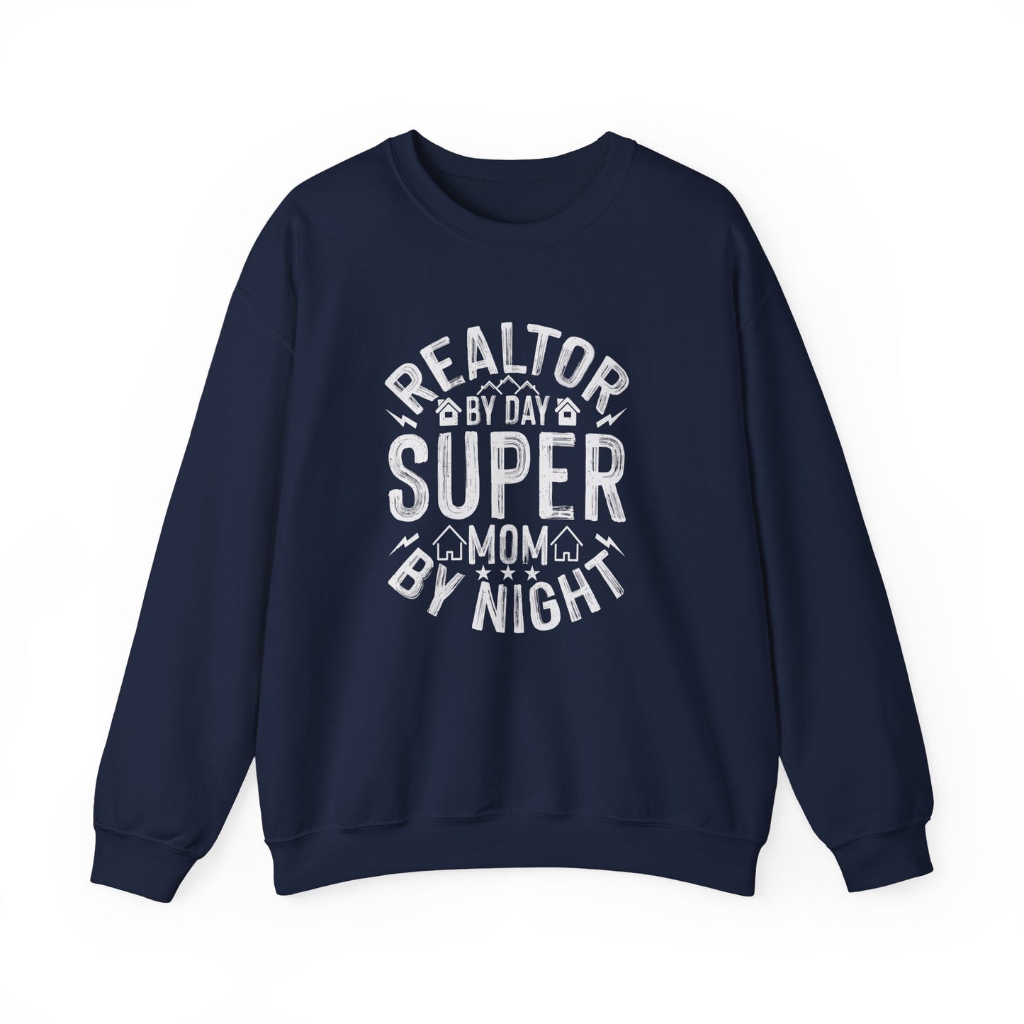 Realtor - Super Mom Sweatshirt