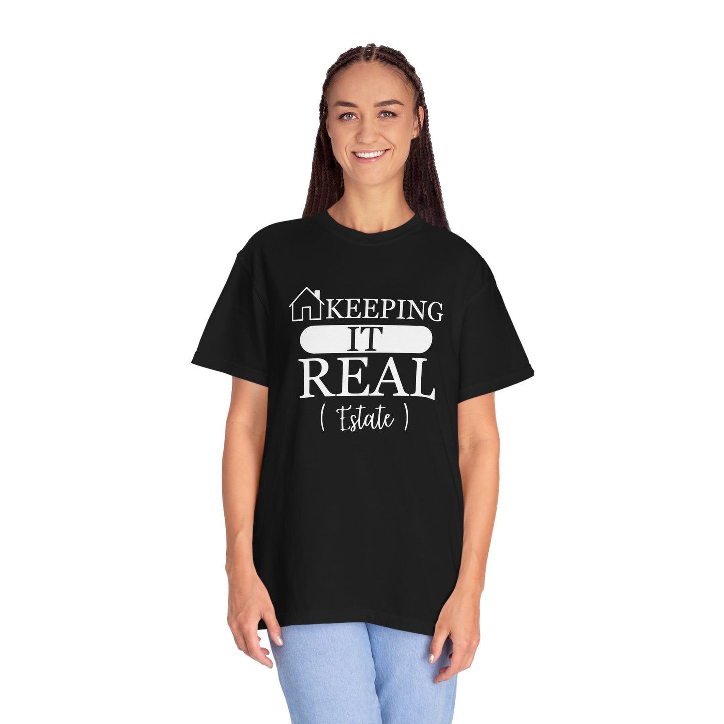 Keeping it Real Estate T-Shirt