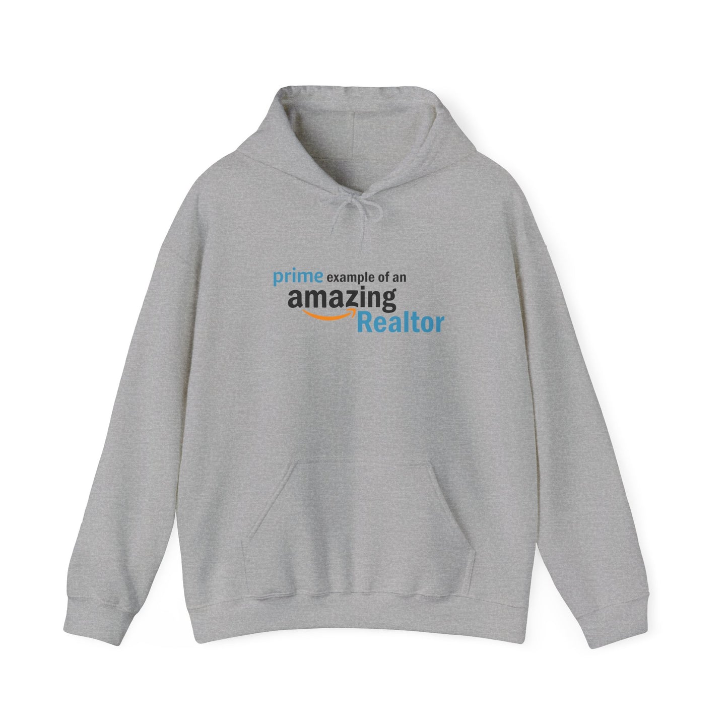 Prime Example of an Amazing Realtor Hoodie