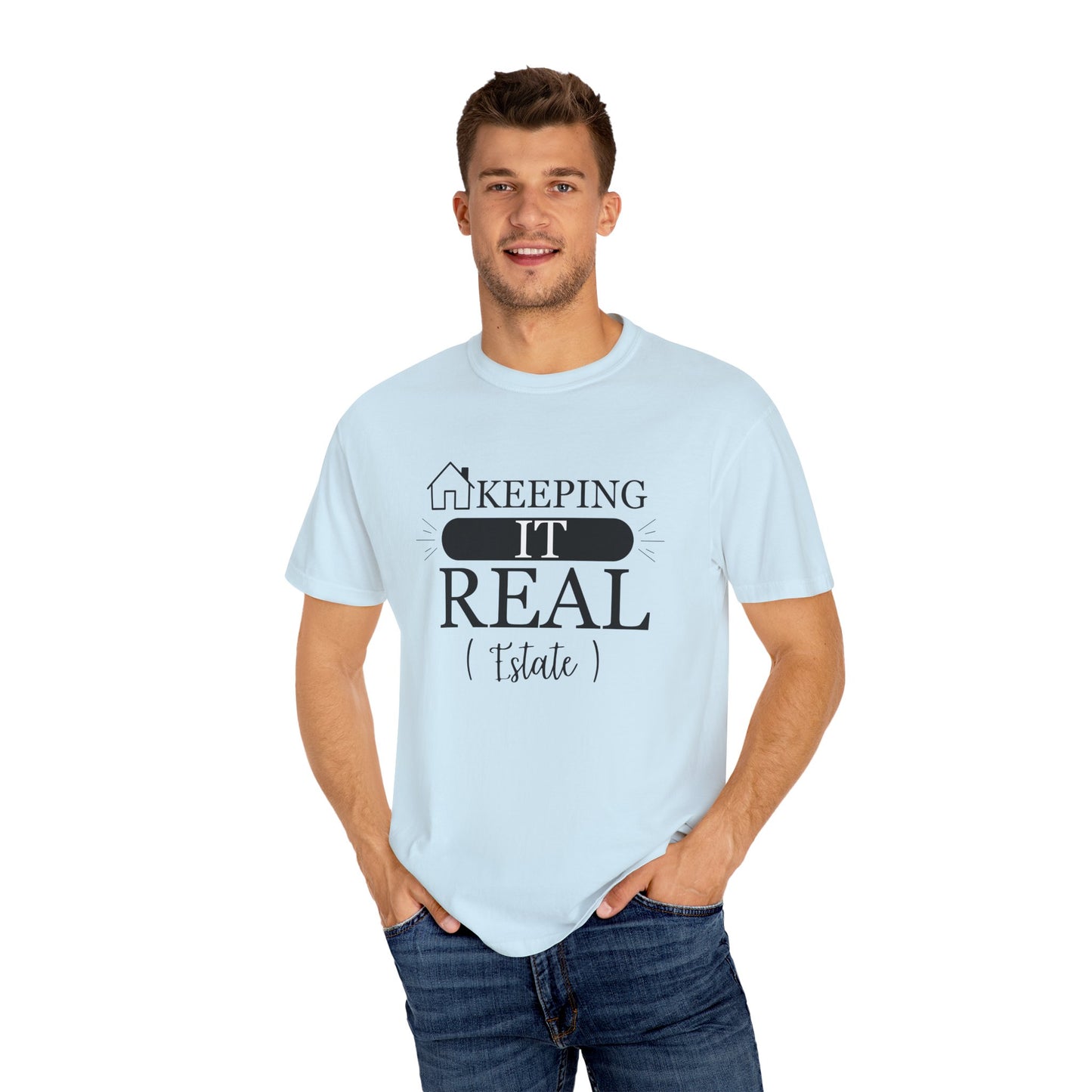 Keeping it Real Estate T-Shirt