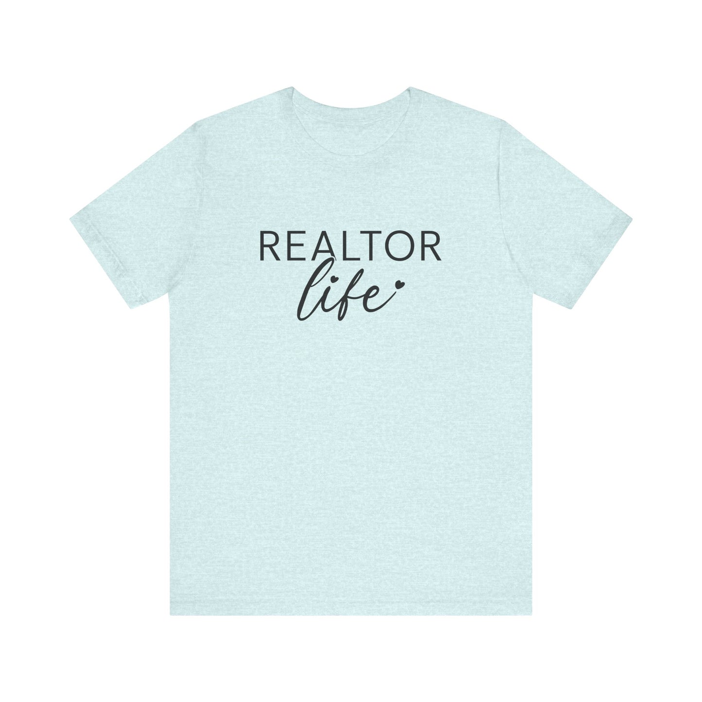 Realtor Life T-Shirt