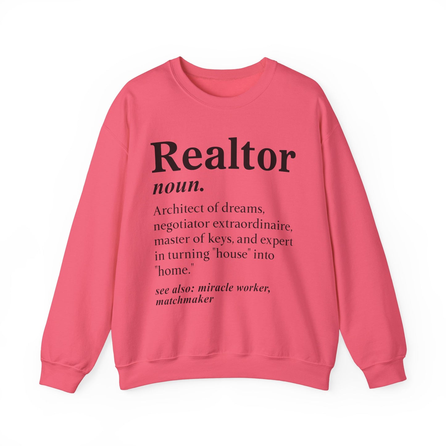 Realtor Defition Sweatshirt