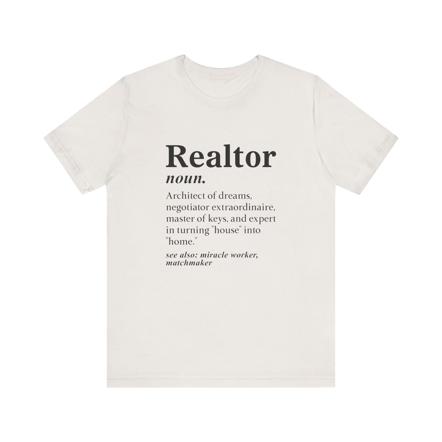 Realtor Definition T-Shirt