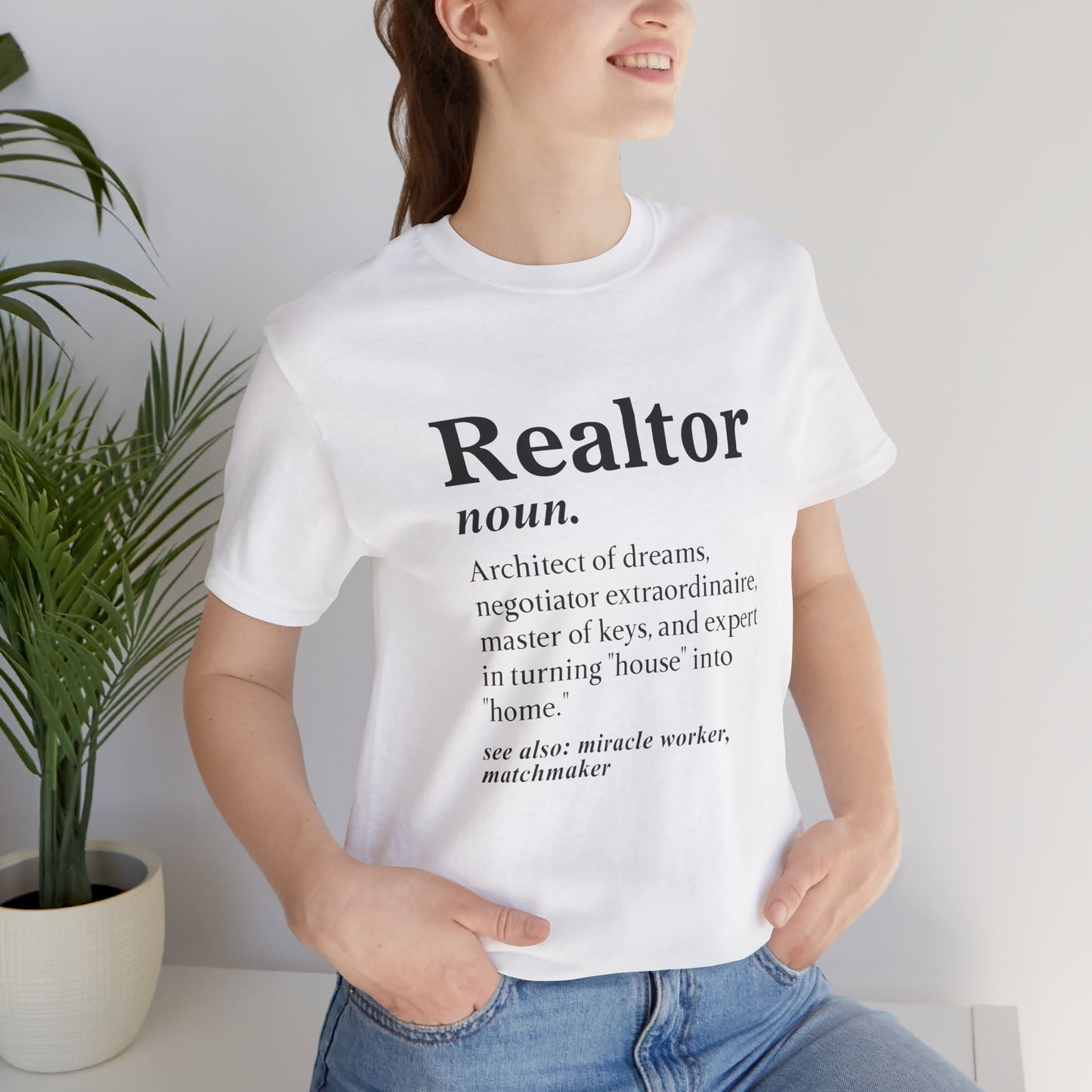 Realtor Definition T-Shirt