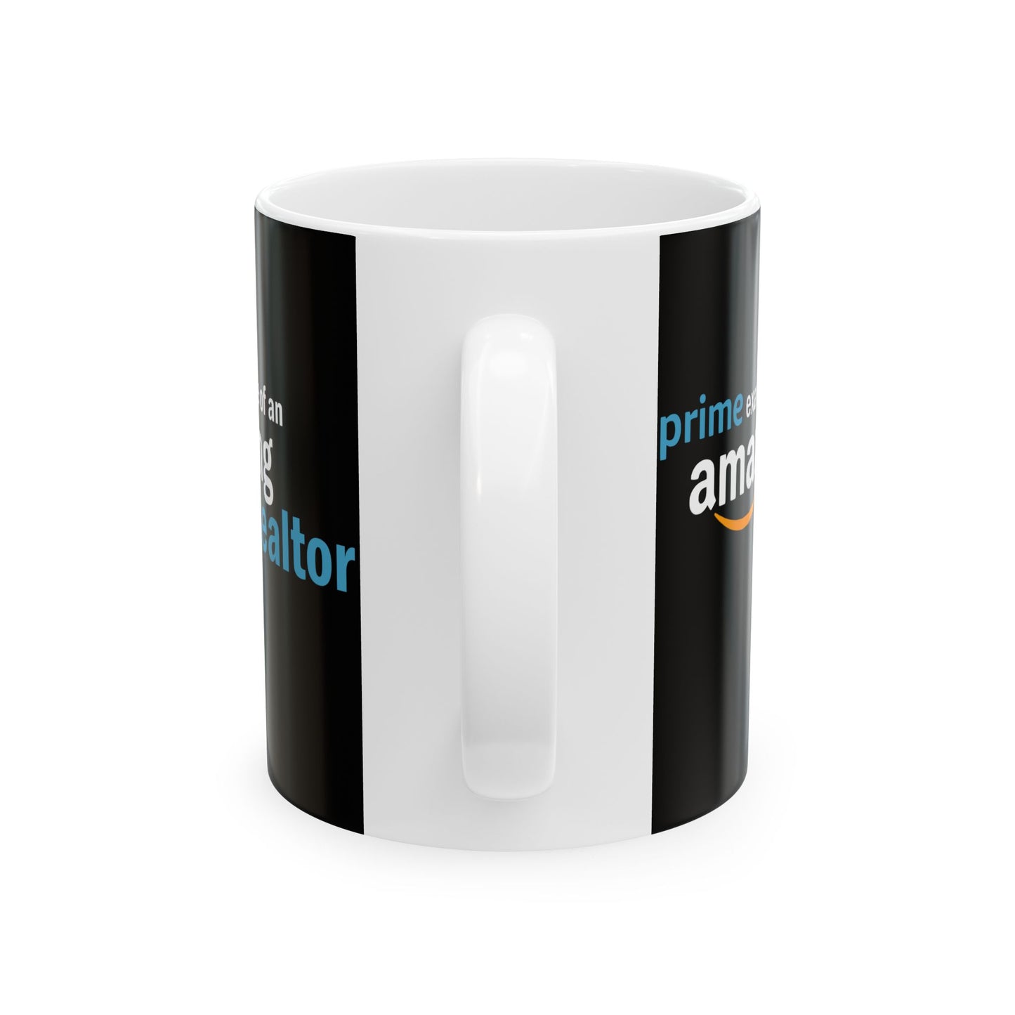 Prime Example of an Amazing Realtor - Ceramic Mug, (11oz, 15oz)