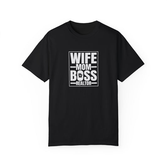 Wife Mom Boss Realtor T-Shirt