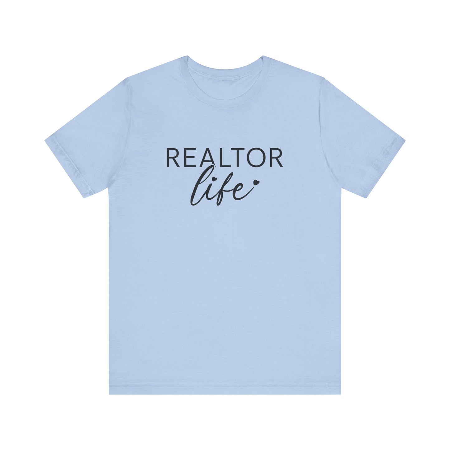 Realtor Life T-Shirt