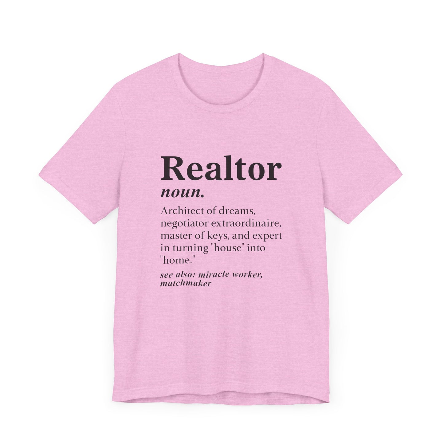 Realtor Definition T-Shirt