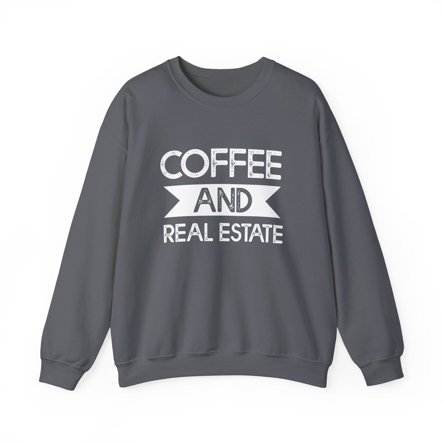 Coffee and Real Estate Sweatshirt