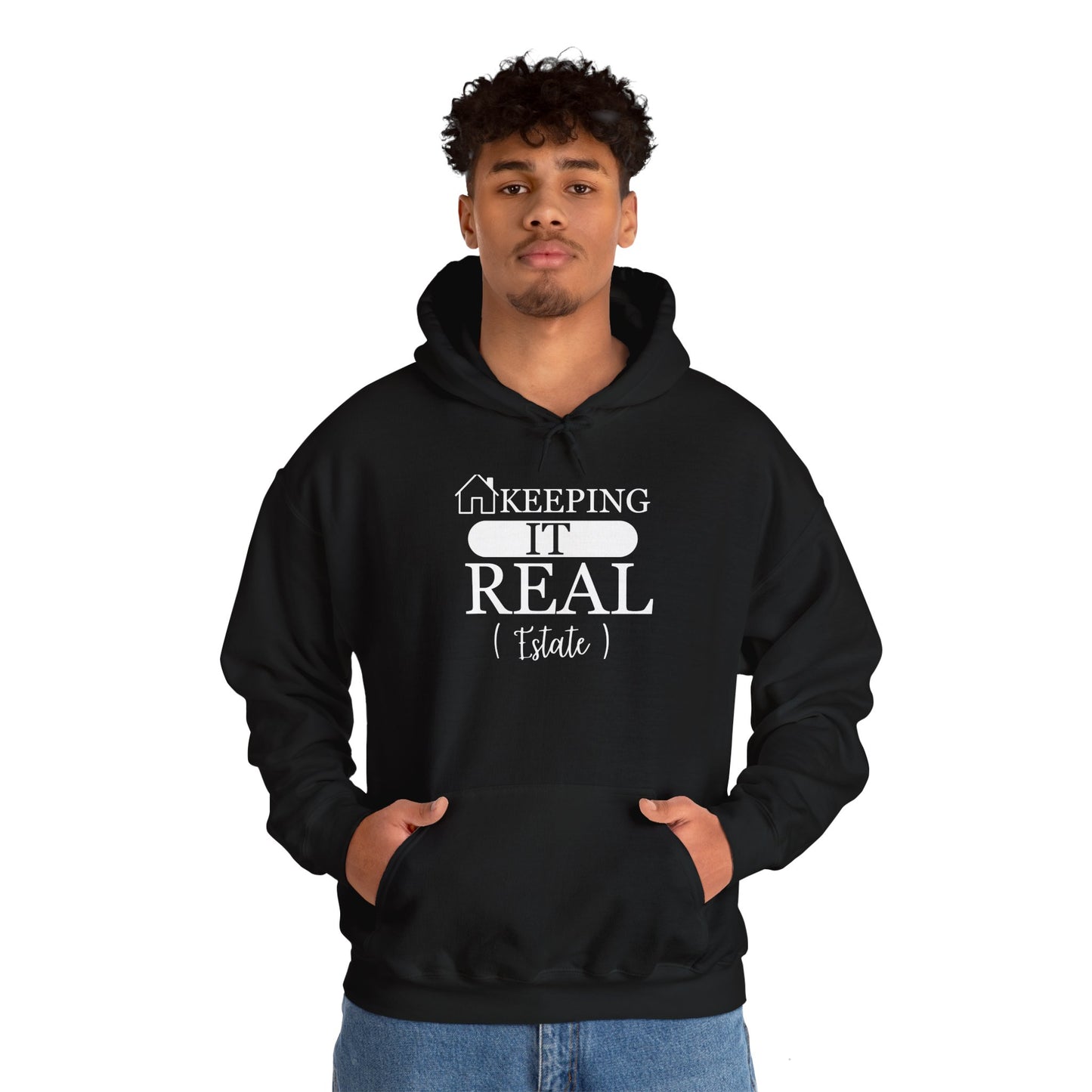 Keeping It Real Estate Hoodie