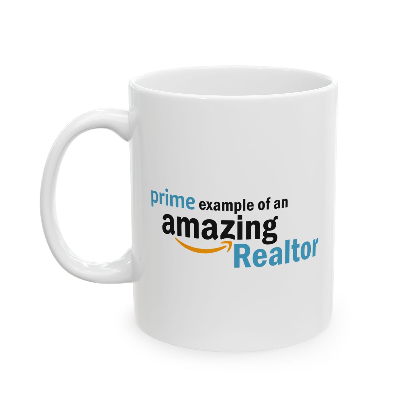 Realtor Mug Fun Design - Ceramic Mug