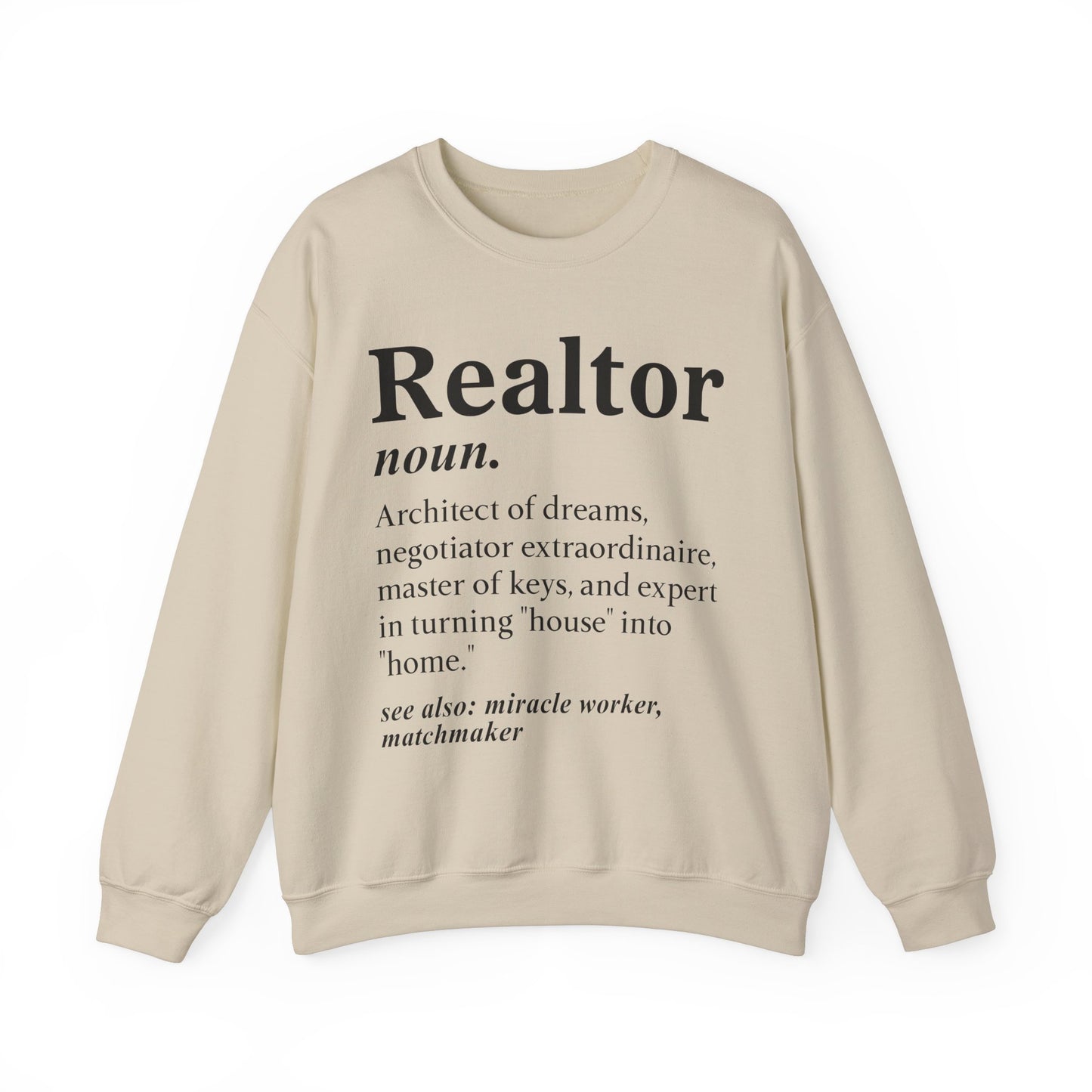 Realtor Defition Sweatshirt