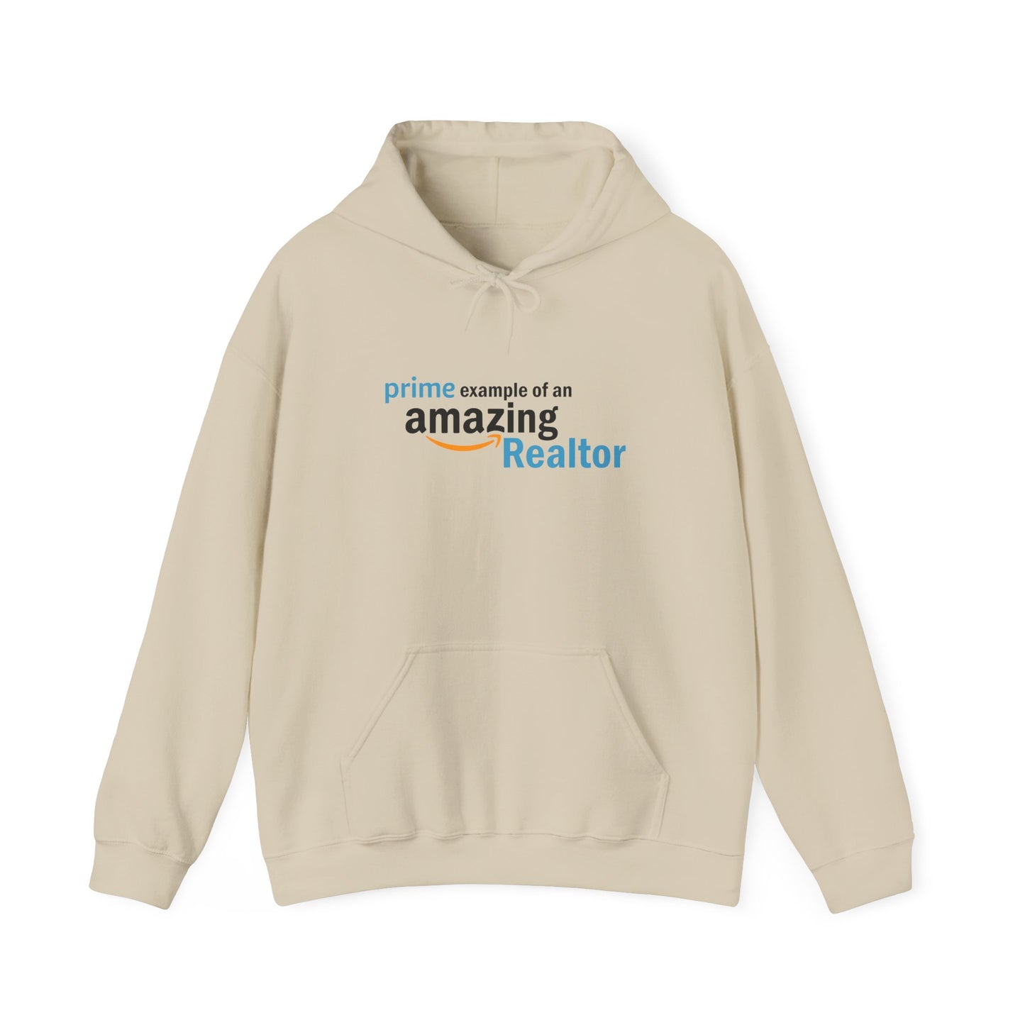 Prime Example of an Amazing Realtor Hoodie