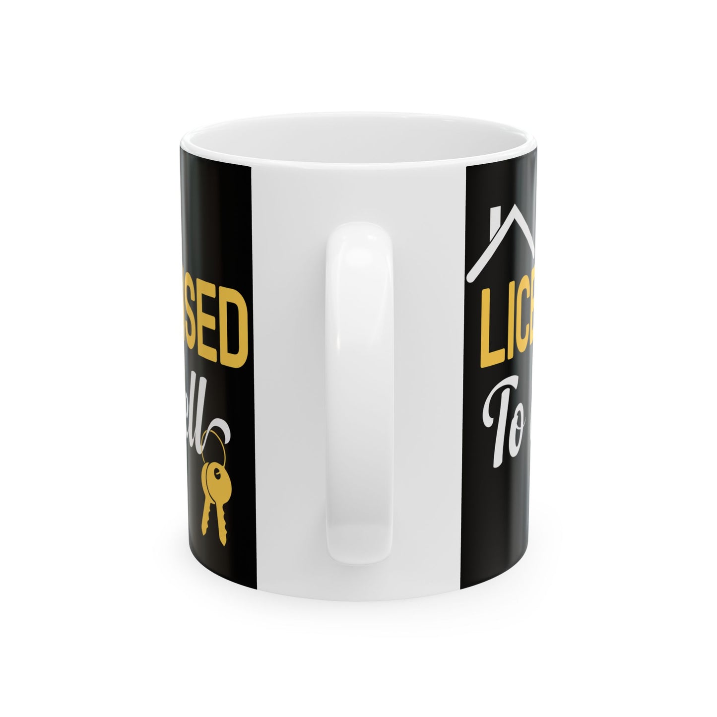 Licensed To Sell - Ceramic Mug, (11oz, 15oz)