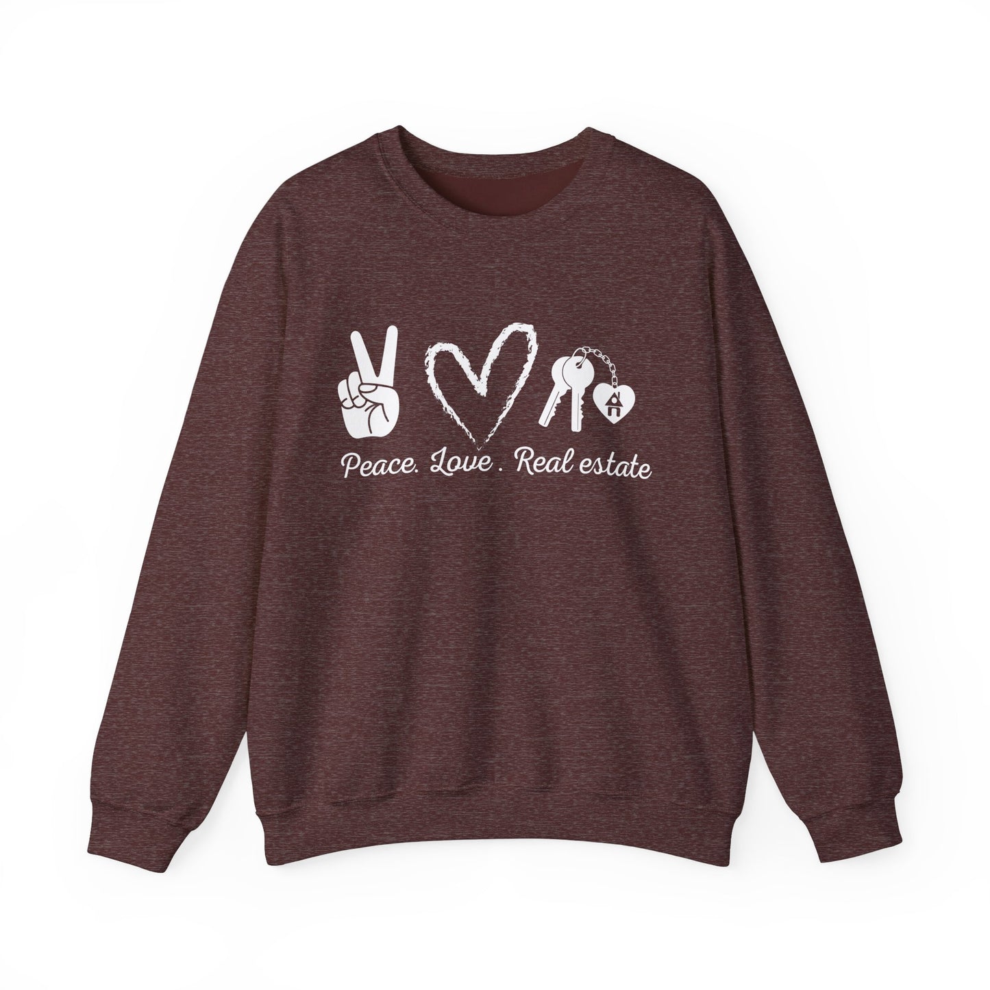 PEACE LOVE REAL ESTATE Sweatshirt