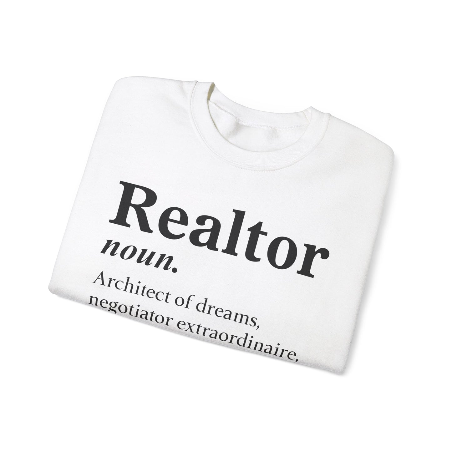 Realtor Defition Sweatshirt