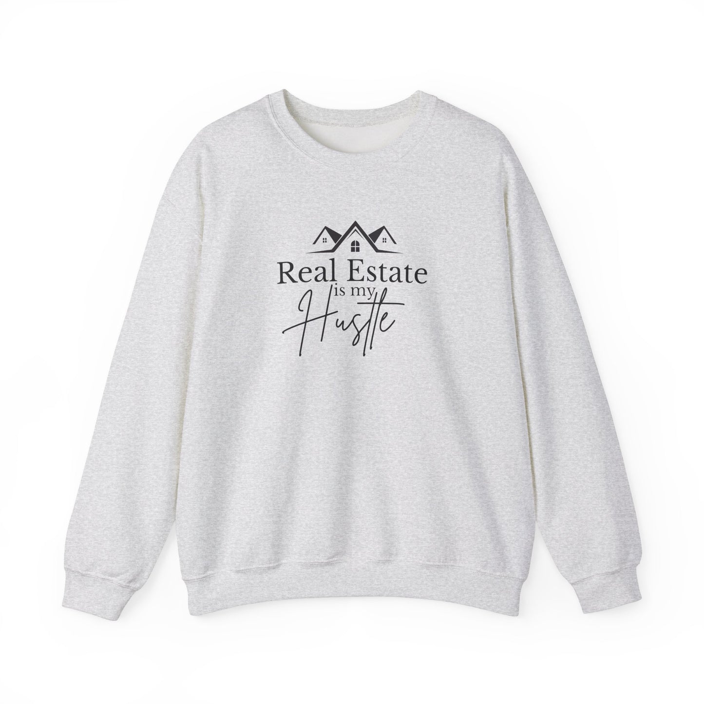 Real Estate Hustle Sweatshirt