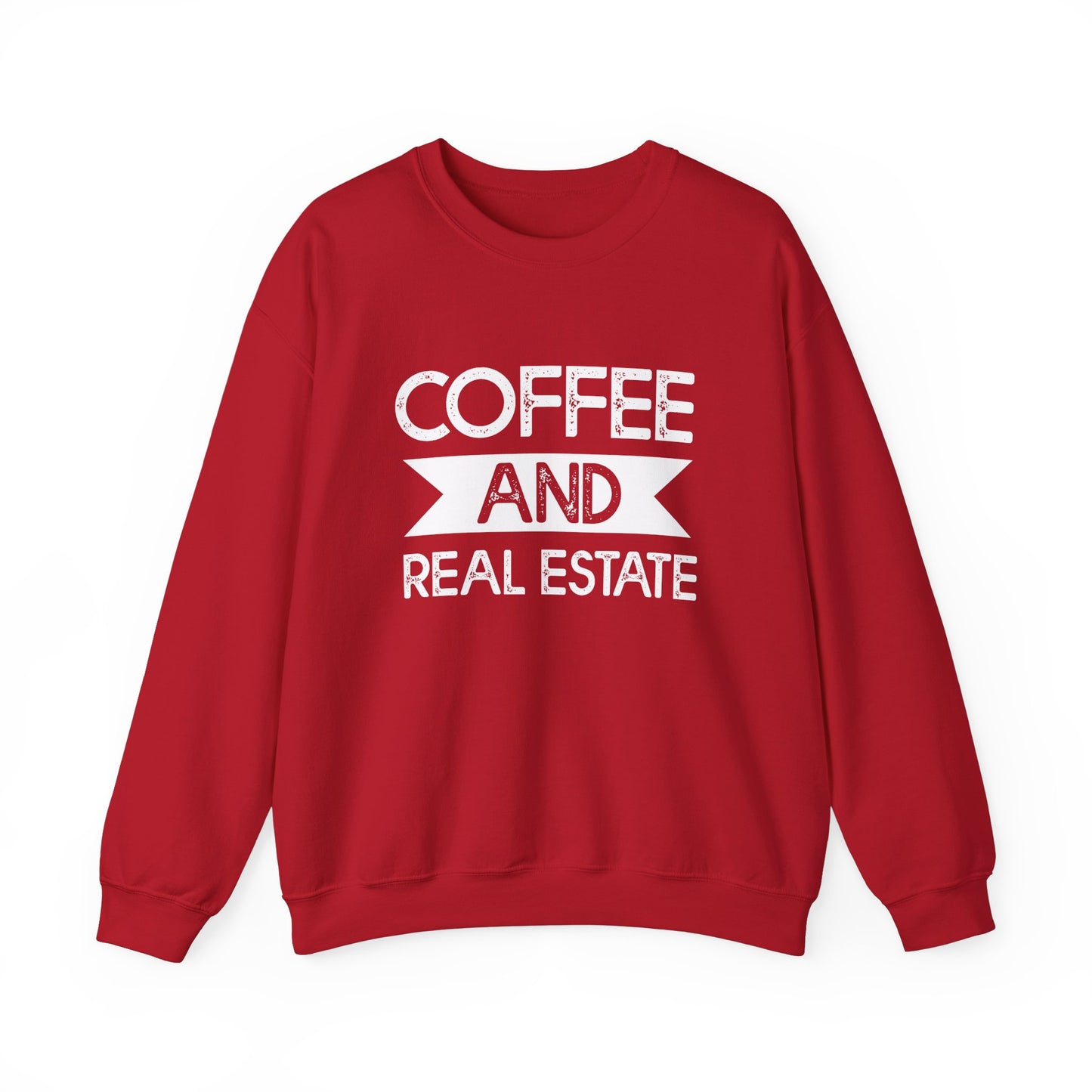 Coffee and Real Estate Sweatshirt