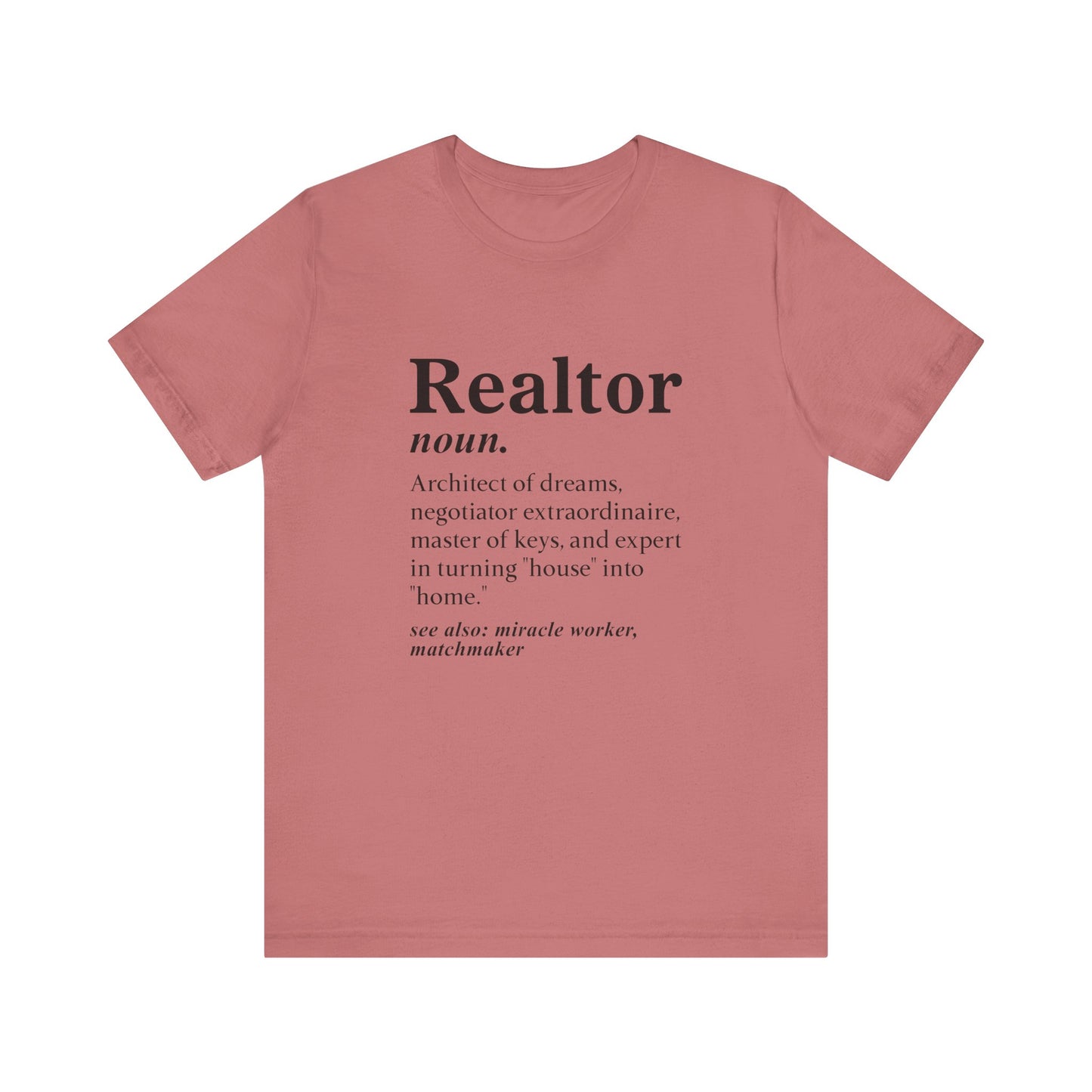 Realtor Definition T-Shirt