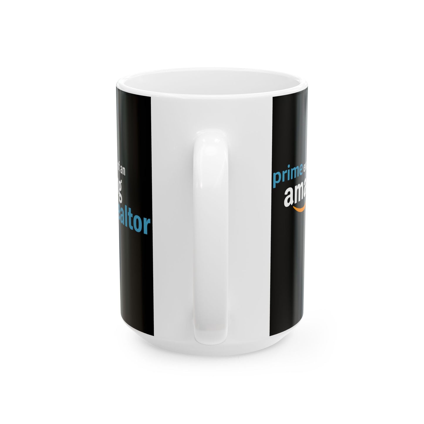 Prime Example of an Amazing Realtor - Ceramic Mug, (11oz, 15oz)