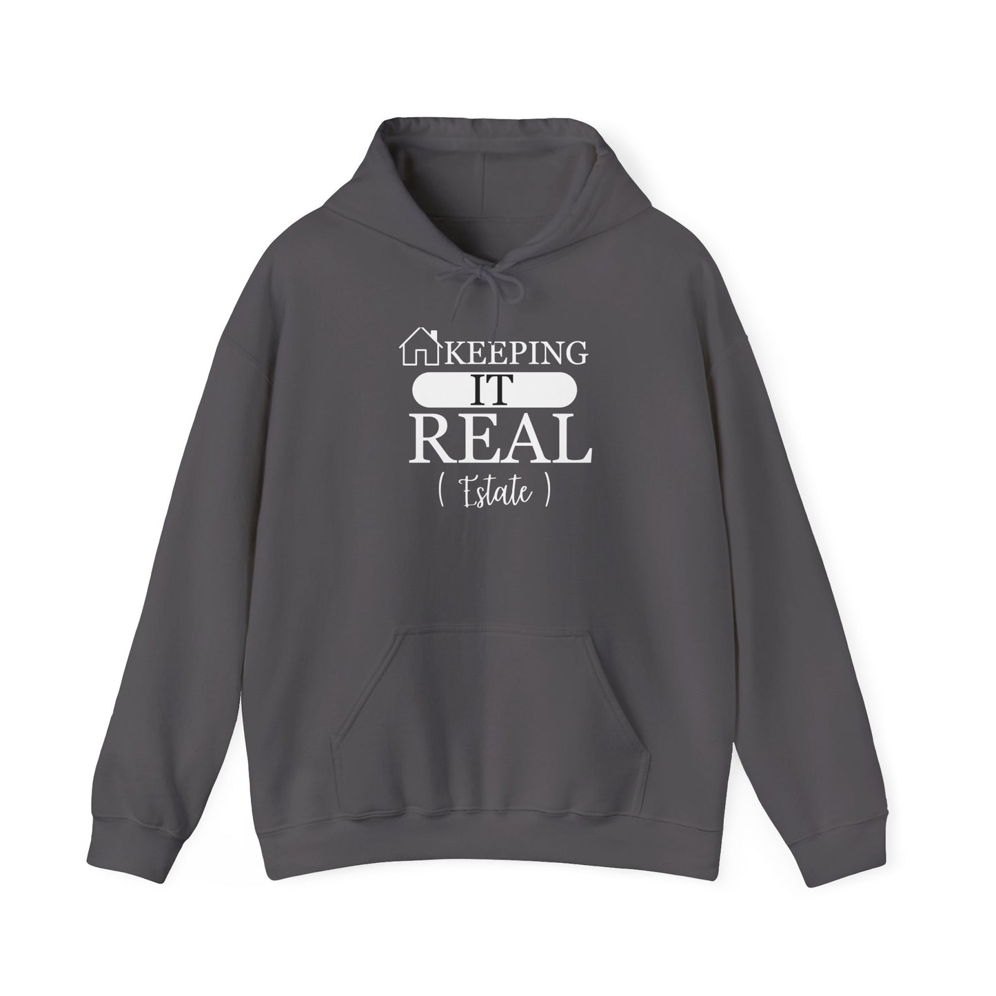 Keeping It Real Estate Hoodie