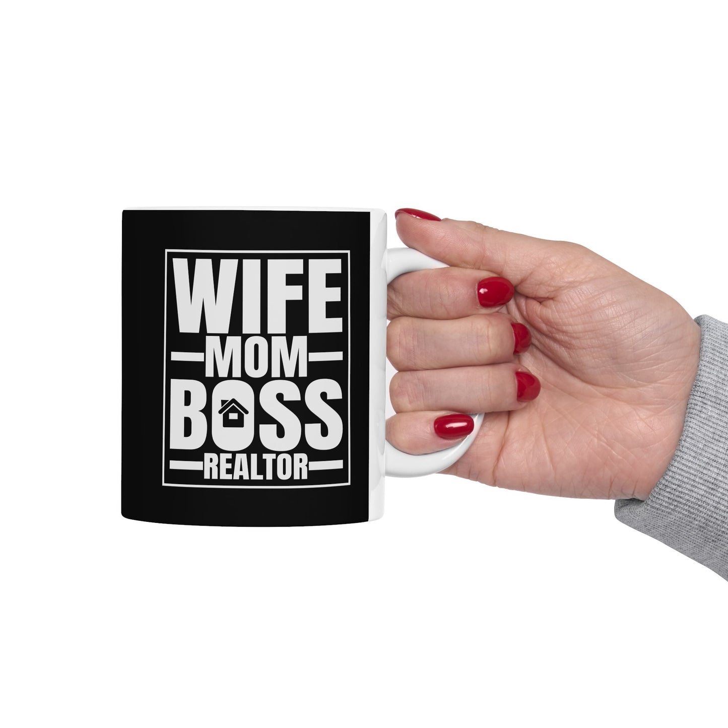 Wife Mom Boss Realtor - Ceramic Mug, (11oz, 15oz)