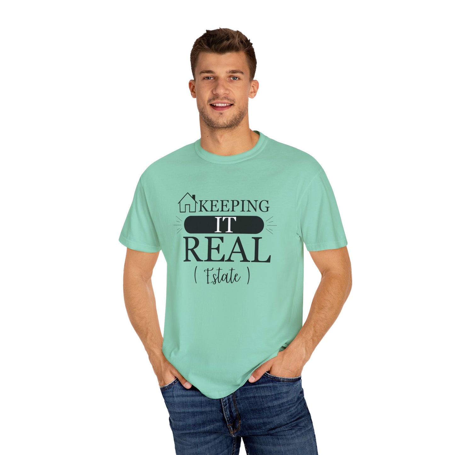 Keeping it Real Estate T-Shirt