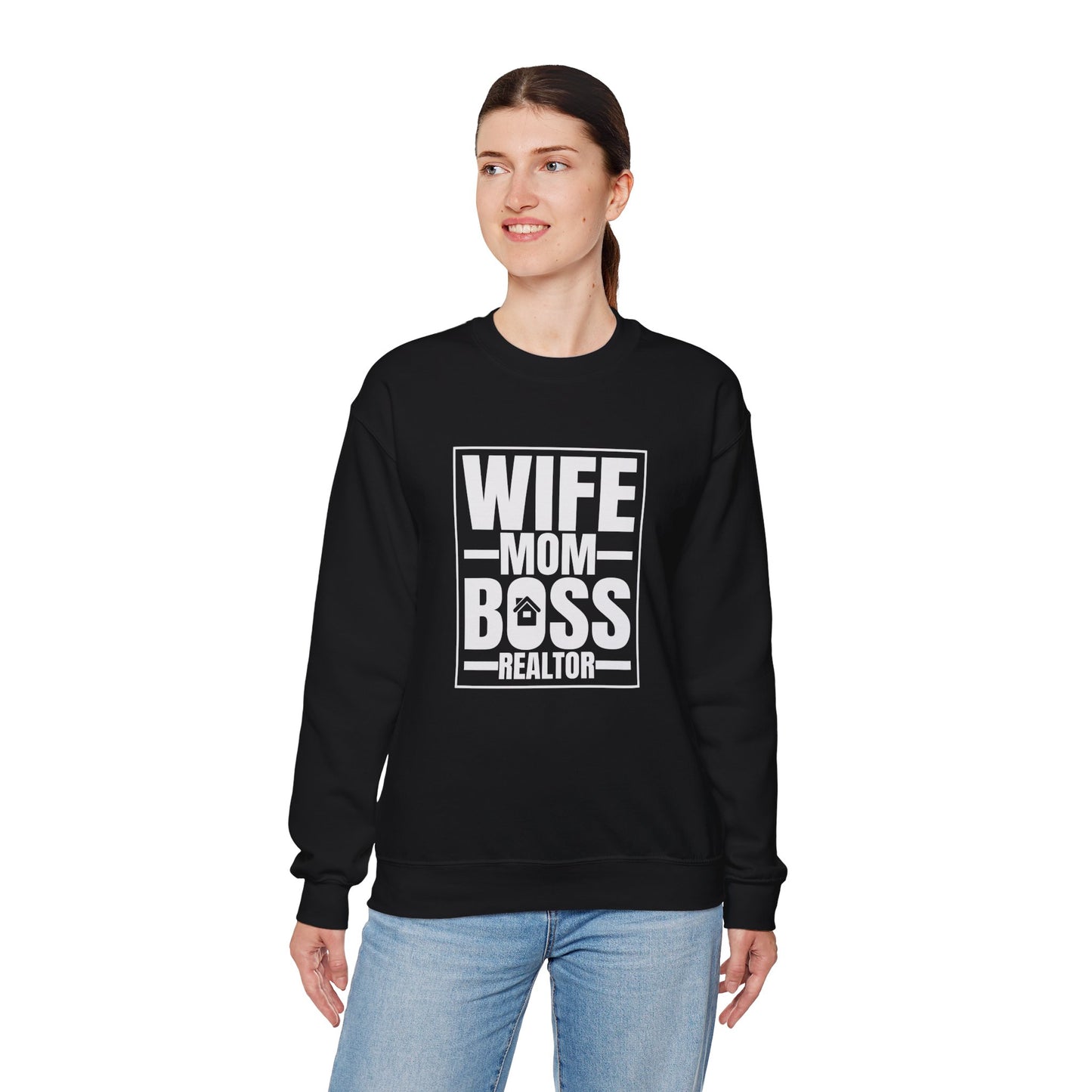 Wife Mom Boss Realtor Sweatshirt