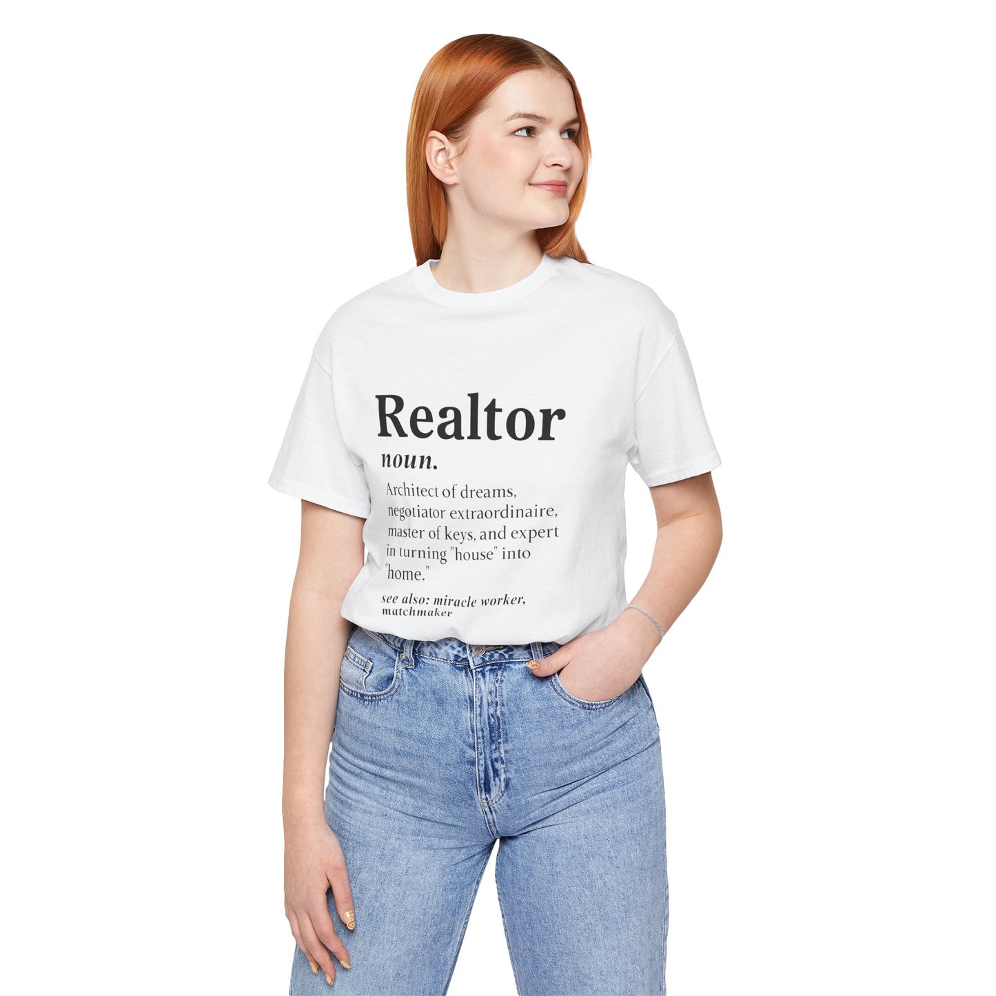 Realtor Definition T-Shirt